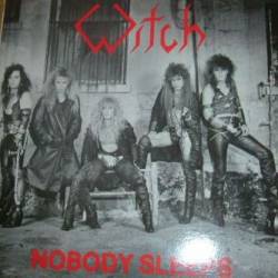Witch (USA-1) : Nobody Sleeps